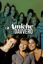 Amiche davvero!!