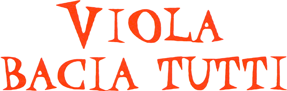 Viola bacia tutti - Film Mediaset Infinity