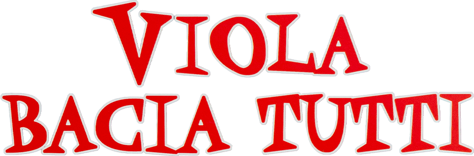 Viola bacia tutti - Film Mediaset Infinity