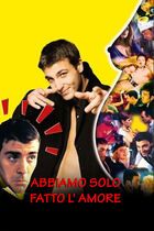 Abbiamo solo fatto l'amore