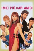 I miei più cari amici