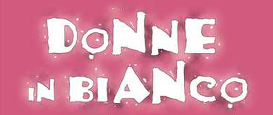 Donne in bianco - Film Mediaset Infinity