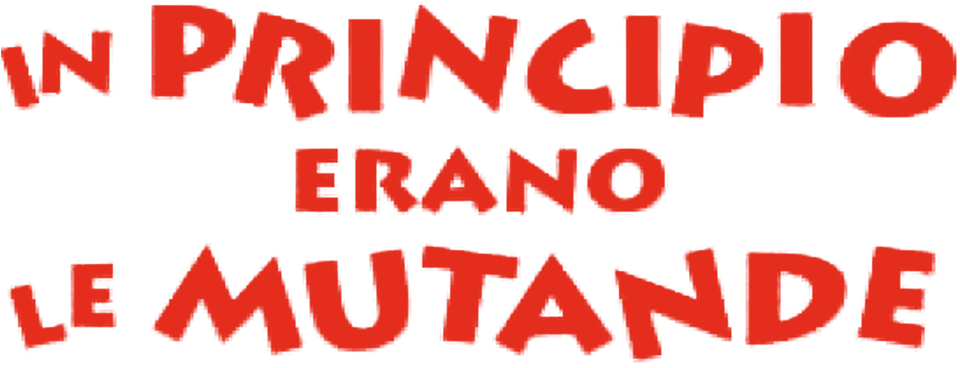 In principio erano le mutande - Film Mediaset Infinity