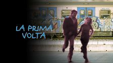 La prima volta