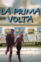 La prima volta