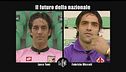INTERVISTA: Luca Toni e Fabrizio Miccoli