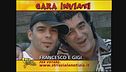 Francesco e Gigi