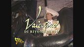 Valentino di Rivombretto (parte seconda)