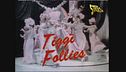 Tiggì Follies