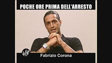 INTERVISTA: Fabrizio Corona prima dell'arresto