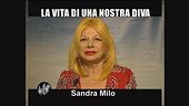 INTERVISTA: Sandra Milo