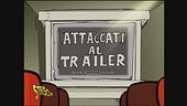Attaccati al trailer