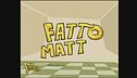 Fatto Matto
