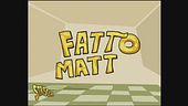 Fatto Matto