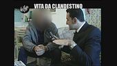 PELAZZA: Vita da clandestino