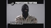 PELAZZA: Tortura e interrogatori
