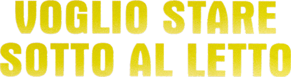 Voglio stare sotto al letto - Film Mediaset Infinity