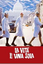 La vita è una sola