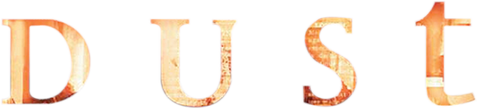 Dust - Film Mediaset Infinity