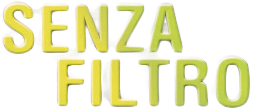 Senza filtro - Film Mediaset Infinity