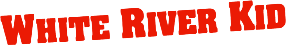 White River Kid - Film Mediaset Infinity