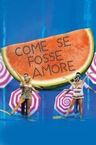 Come se fosse amore