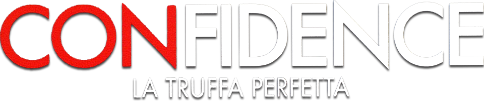 Confidence - La truffa perfetta - Film Mediaset Infinity