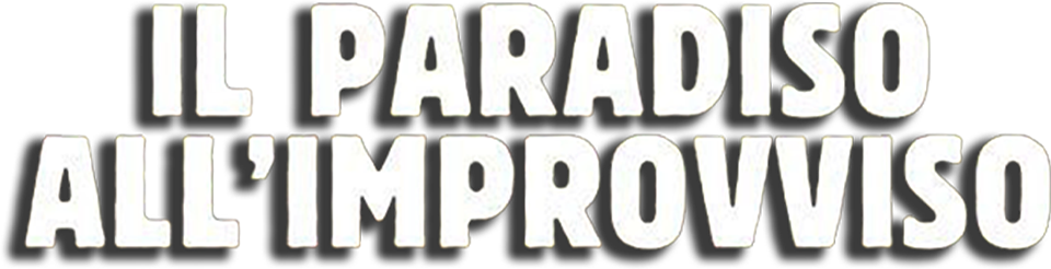 Il paradiso all'improvviso - Film Mediaset Infinity