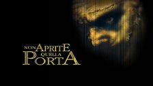 Non aprite quella porta