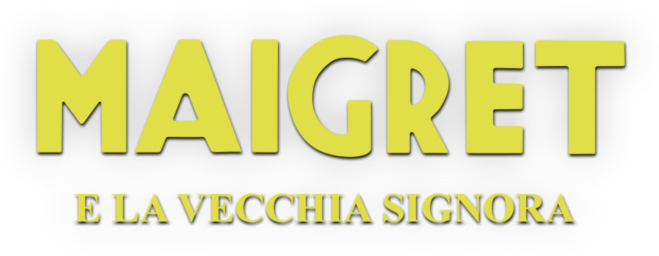 Maigret e la vecchia signora - Film Mediaset Infinity