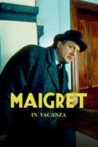 Maigret in vacanza