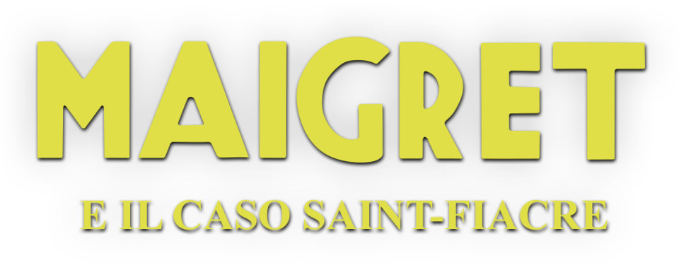 Maigret e il caso Saint-Fiacre - Film Mediaset Infinity