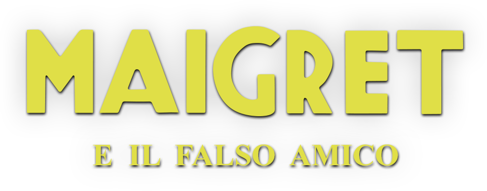 Maigret e il falso amico - Film Mediaset Infinity