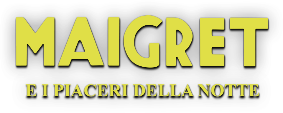 Maigret e i piaceri della notte - Film Mediaset Infinity