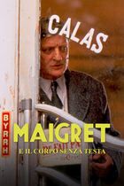 Maigret e il corpo senza testa