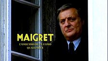 Maigret: l'omicidio di un uomo qualunque