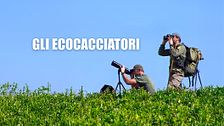 Gli ecocacciatori