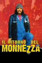 Il ritorno del Monnezza