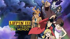 Lupin III: tutti i tesori del mondo