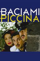 Baciami piccina