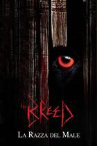 The breed - La razza del male