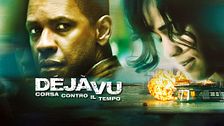 Deja vu - Corsa contro il tempo