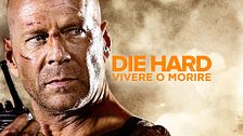 Die hard - Vivere o morire