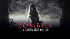 Zombies - La vendetta degli innocenti