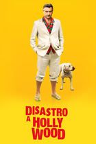 Disastro a Hollywood