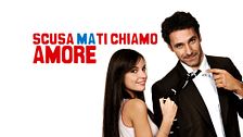 Scusa ma ti chiamo amore
