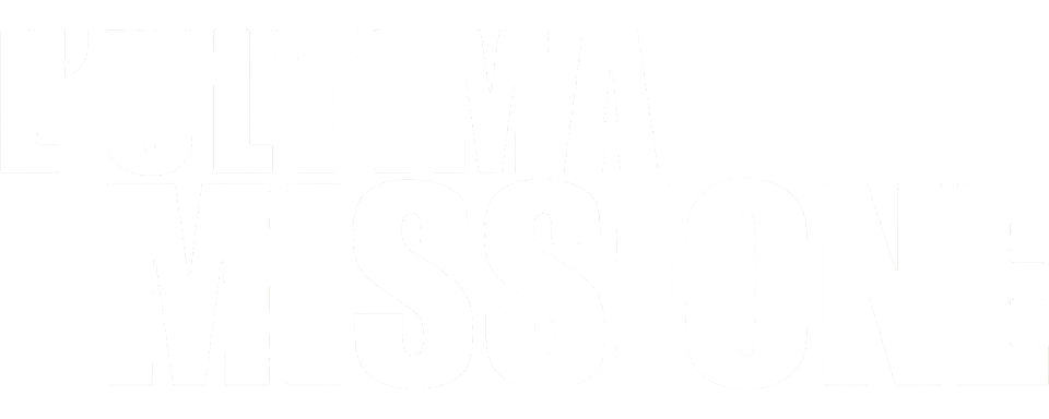 L'ultima missione - Film Mediaset Infinity