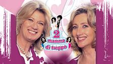 Due mamme di troppo