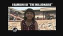 CASCIARI: I Bambini "The Millionaire"