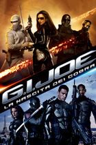 G.I. Joe - La nascita dei cobra